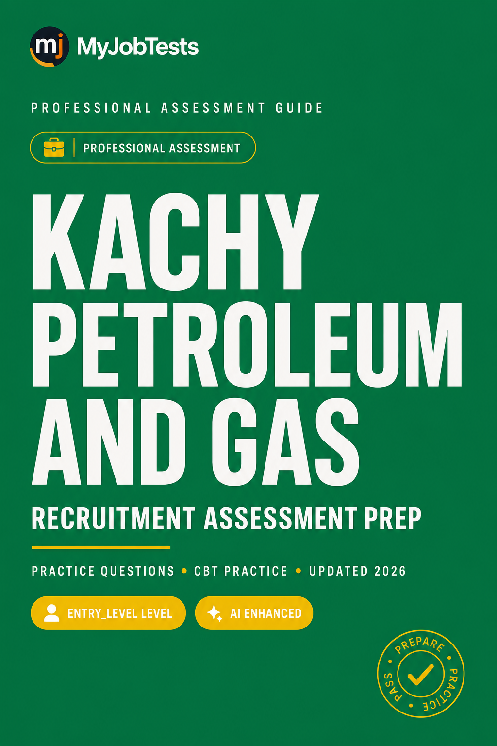Kachy Petroleum And Gas Recruitment Practice Questions and Answers Kachy Petroleum And Gas assessment preparation cover