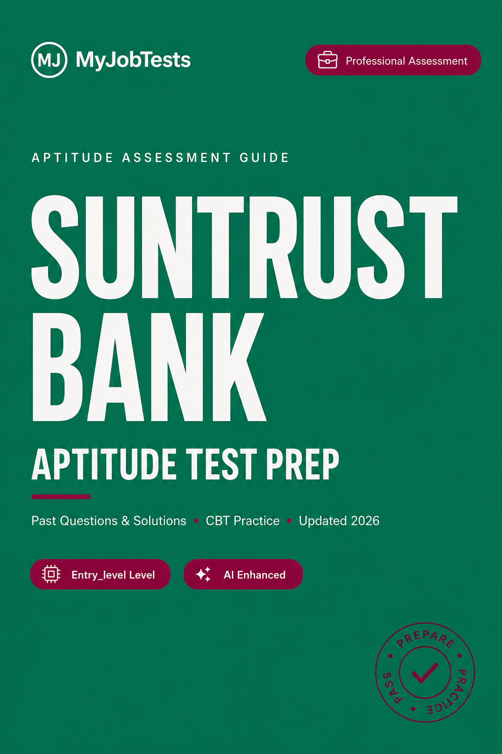 SunTrust Bank GMAT-Style Aptitude Test Prep Pack — Past Questions & Answers SunTrust Bank assessment preparation cover