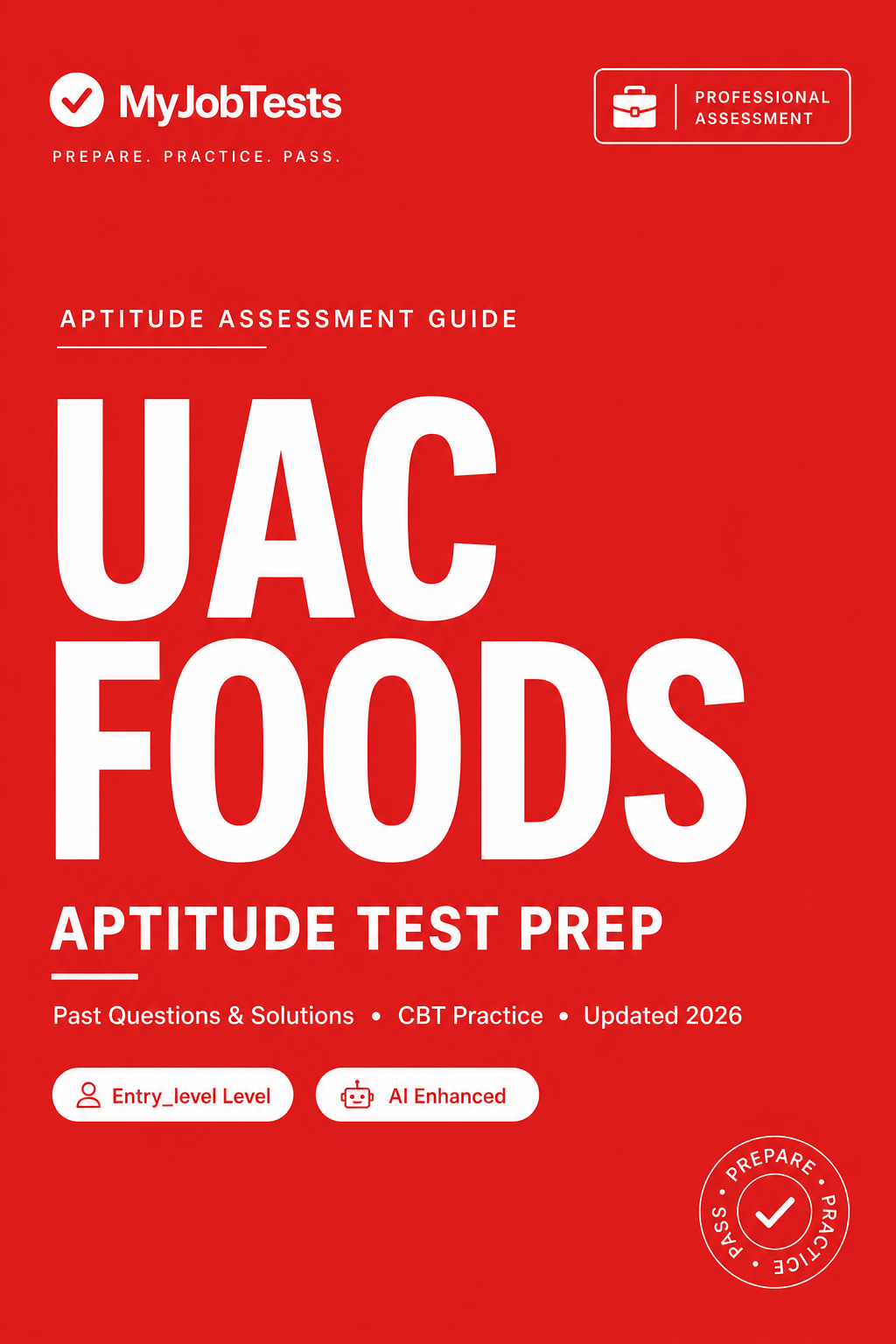 UAC Foods Workforce Aptitude Test Prep Pack — Past Questions & Answers