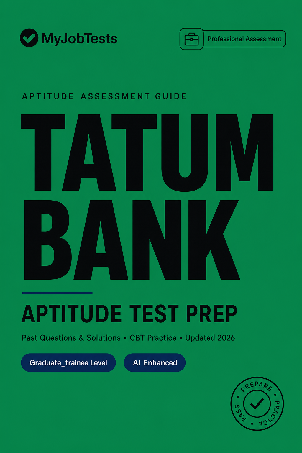 Tatum Bank Graduate Trainee Aptitude Test Past Questions and Answers Tatum Bank assessment preparation cover - aptitude-test