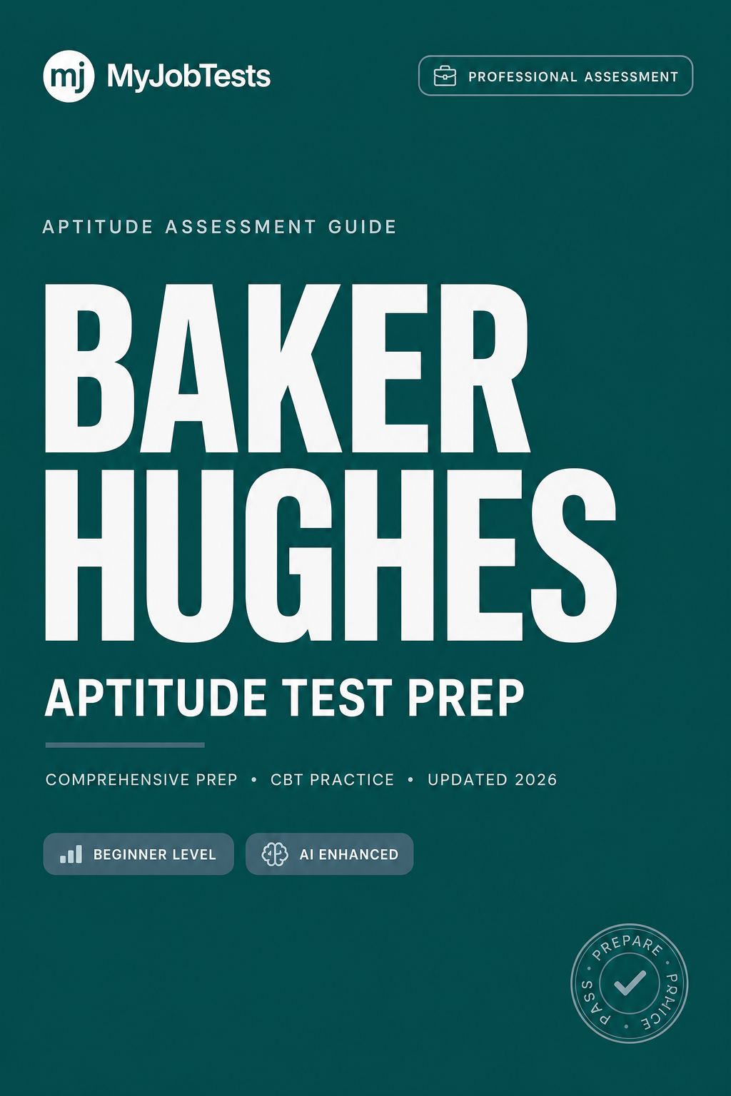 Baker Hughes Aptitude Test Prep Pack Baker Hughes assessment preparation cover