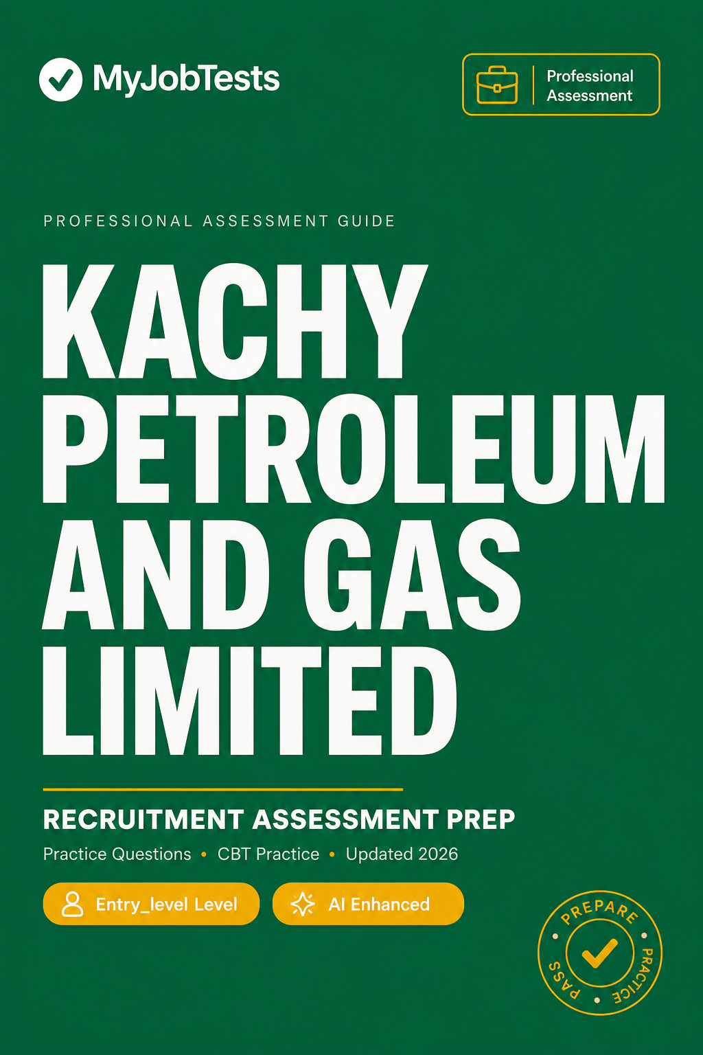 Kachy Petroleum And Gas Limited Recruitment Practice Questions and Answers Kachy Petroleum And Gas Limited assessment preparation cover