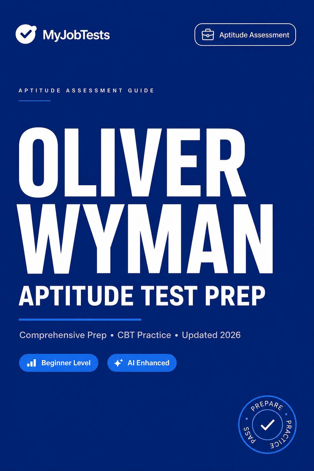 Oliver Wyman Graduate Aptitude Test Prep Pack Oliver Wyman assessment preparation cover